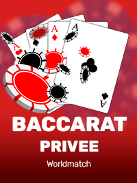 Baccarat Privee de Worldmatch