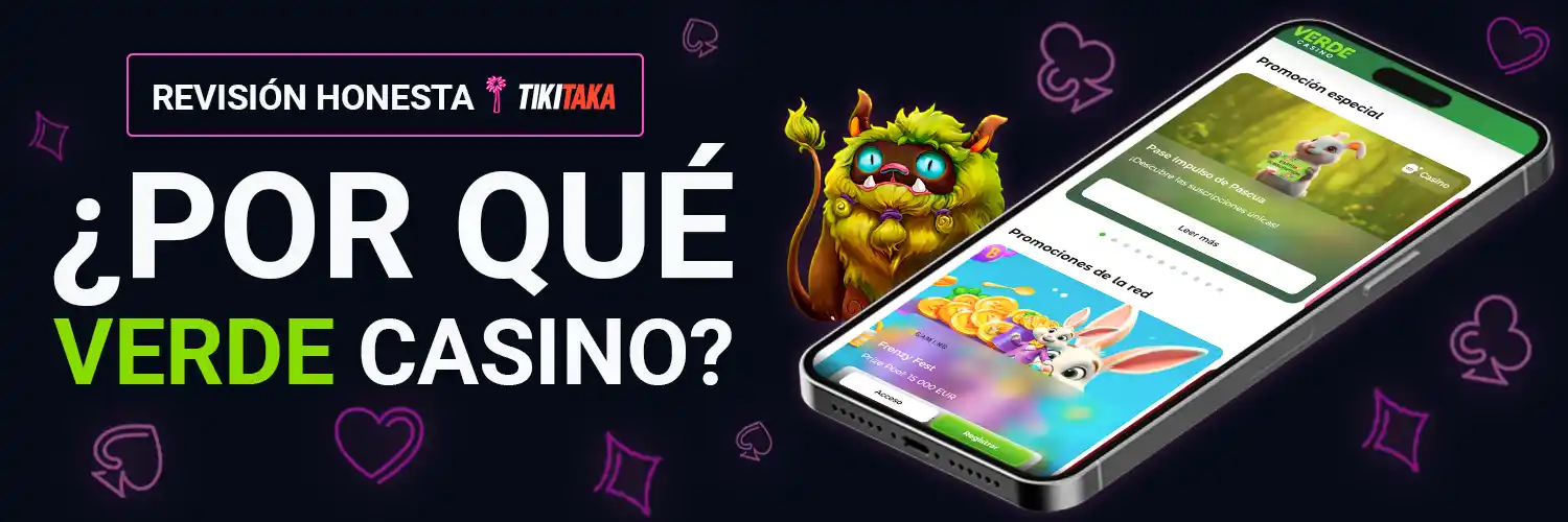 ¿POR QUÉ VERDE CASINO?